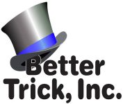 better trick